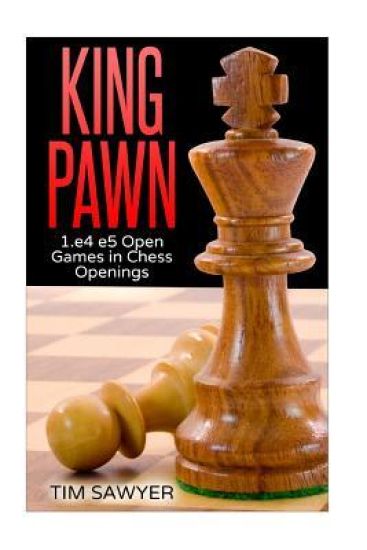 King Pawn
