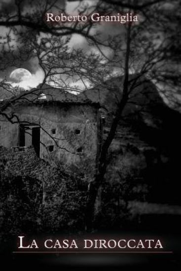 La casa diroccata