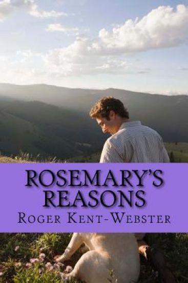 Rosemary's Reasons: Book 3 in Roy Wickers psychic work
