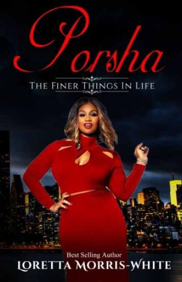 Porsha: The Finer Things in Life