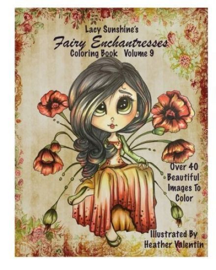 Lacy Sunshine's Fairy Enchantresses Coloring Book Volume 9: Magical Fairies
