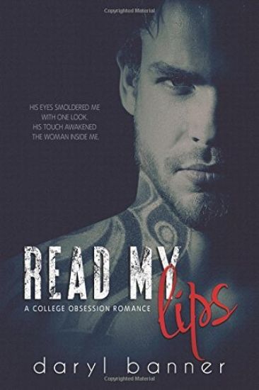 Read My Lips (A College Obsession Romance)