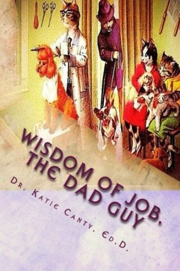 The Wisdom of Job--The Dad Guy: No Real Rhyme, Good Times Chats