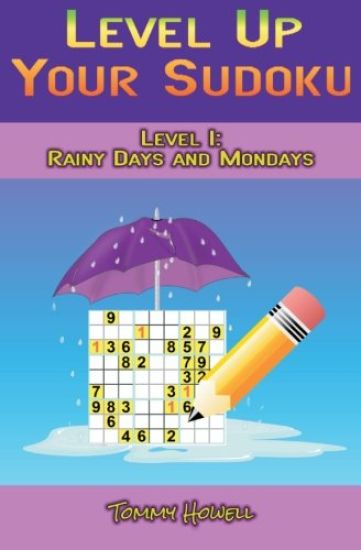 Level Up Your Sudoku Level 1: Rainy Days and Mondays