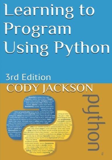Learning to Program Using Python: 3rd Edition
