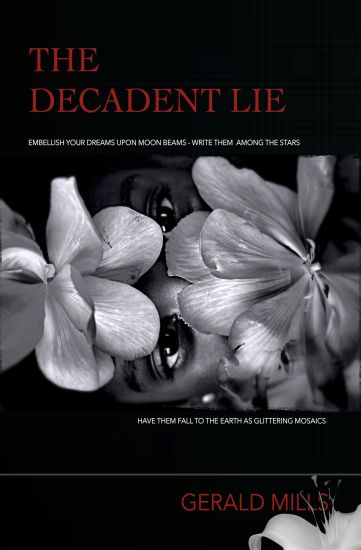 The Decadent Lie