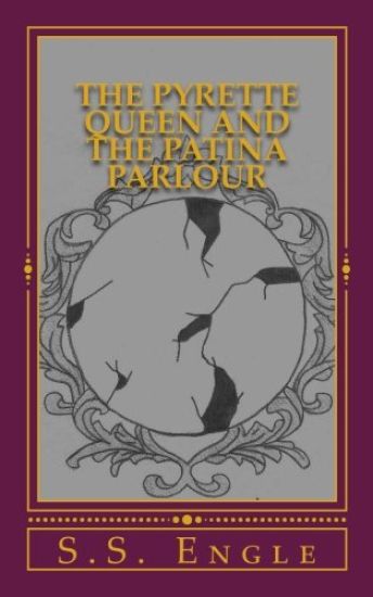 The Pyrette Queen and the Patina Parlour