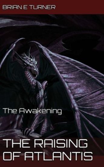 The Raising of Atlantis: The Awakening