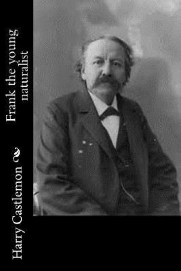 Frank the young naturalist