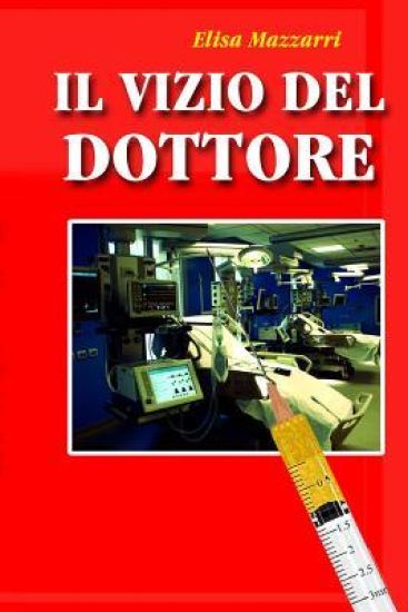 Il Vizio del Dottore