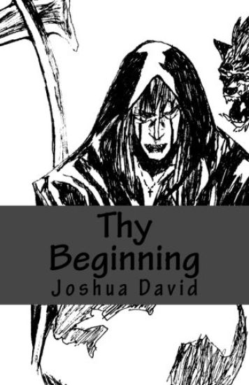 Thy Beginning