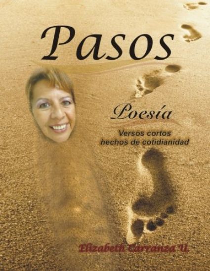 Pasos: Versos cortos hechos de cotidianidad