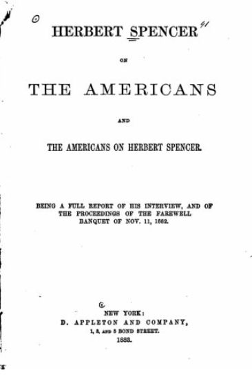 Herbert Spencer on the Americans