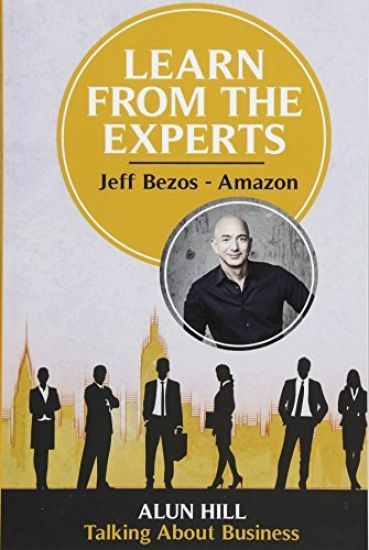Learn From The Experts - Jeff Bezos