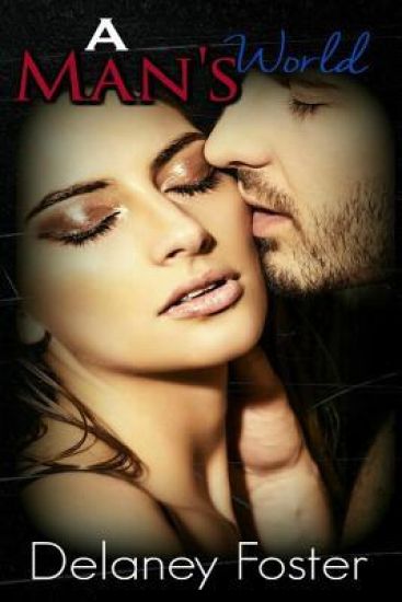 A Man's World: A Woman's Touch Part 2