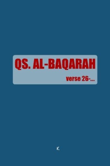 QS. Al-Baqarah: verse 26-...