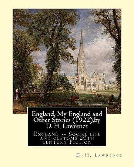 England, My England and Other Stories (1922), by D. H. Lawrence: England -- Social life and customs 20th century Fiction