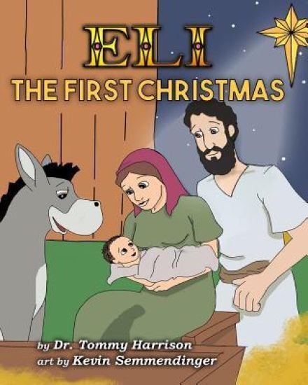 Eli: The First Christmas