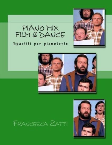 Piano Mix Film & Dance: Spartiti Per Pianoforte