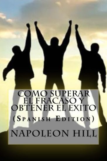 Como superar el fracaso y obtener el exito