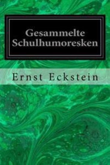 Gesammelte Schulhumoresken