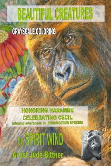 Beautiful Creatures: Honoring Harambe, Celebrating Cecil, and Bringing Awareness to Endangered Species
