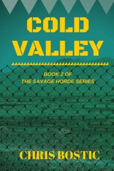 Cold Valley: Book 2 of The Savage Horde Series