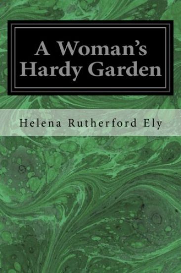 A Woman's Hardy Garden