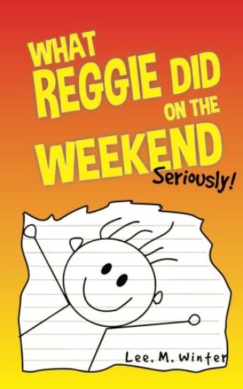 What Reggie Did on the Weekend: Seriously!