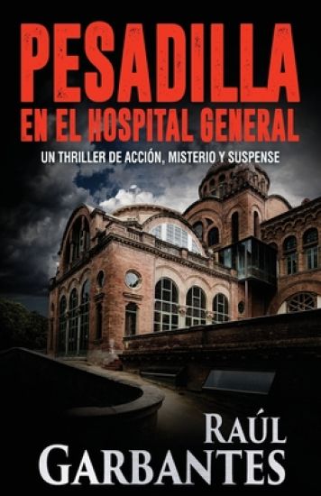 Pesadilla en el Hospital General