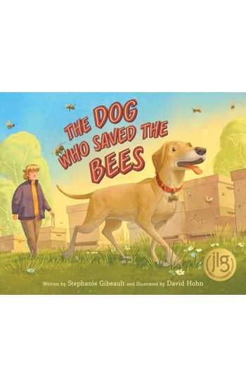 The Dog Who Saved the Bees