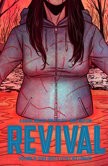 Revival Volume 8: Stay Just a Little Bit Longer