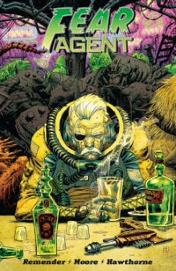Fear Agent: Final Edition Volume 3
