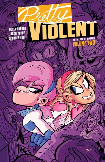 Pretty Violent, Volume 2