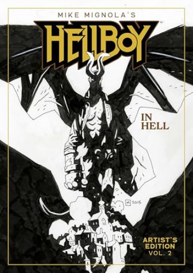 Mike Mignola's Hellboy in Hell Book 2 Artist's Edition