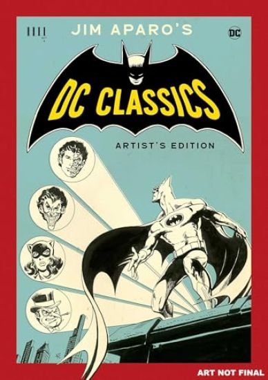 JIM APARO’S DC CLASSICS ARTIST’S EDITION HC CVR A