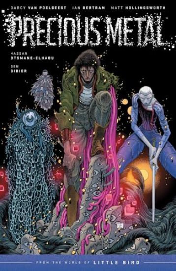 Precious Metal: From the World of Little Bird