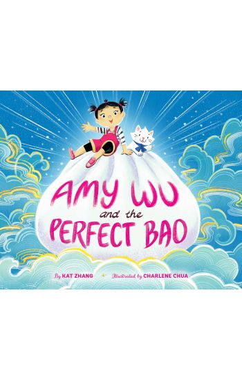 Amy Wu and the Perfect Bao