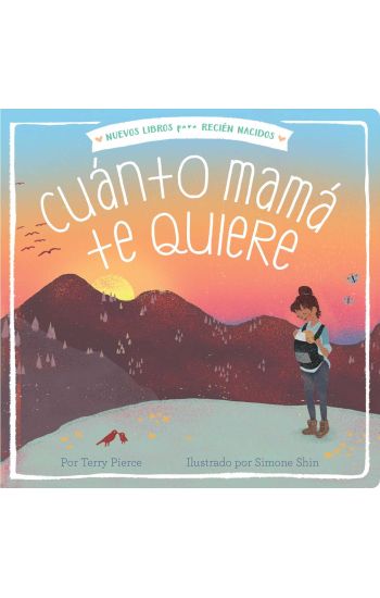 Cuánto Mamá Te Quiere = Mama Loves You So