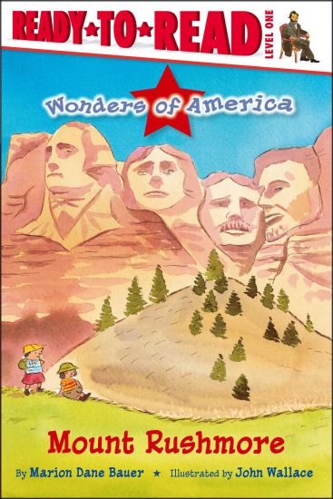 Mount Rushmore: Ready-To-Read Level 1