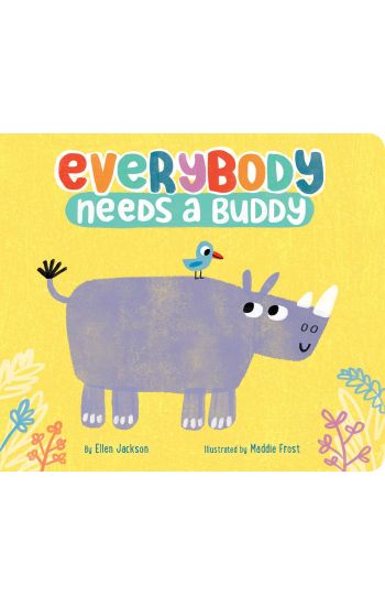 Everybody Needs a Buddy