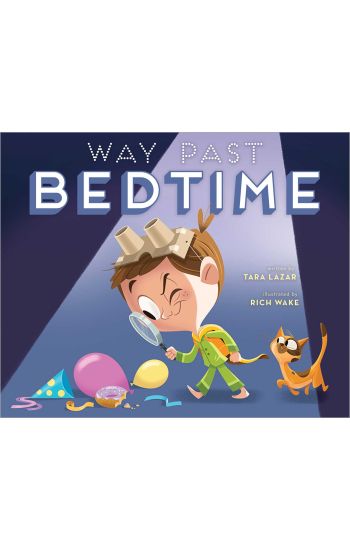 Way Past Bedtime