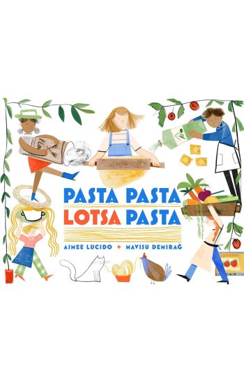 Pasta Pasta Lotsa Pasta