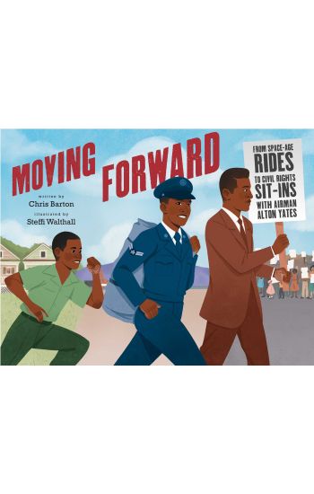 Moving Forward: From Space-Age Rides to Civil Rights Sit-Ins with Airman Alton Yates