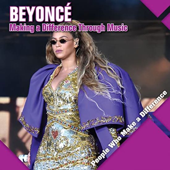 Beyoncé: Making a Difference Through Music