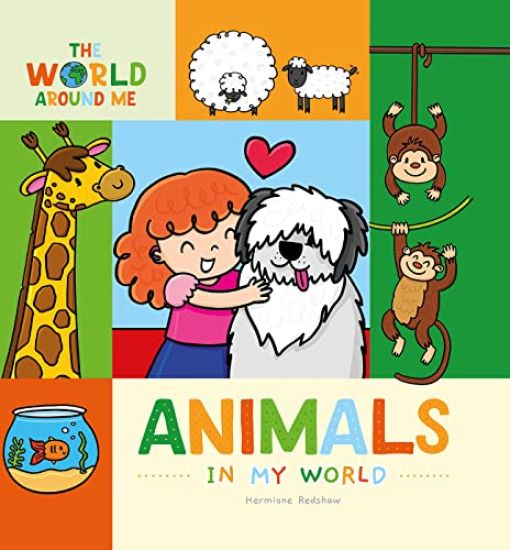 Animals in My World