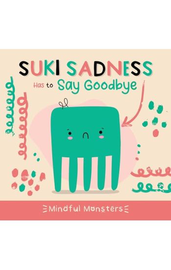 Suki Sadness Has to Say Goodbye
