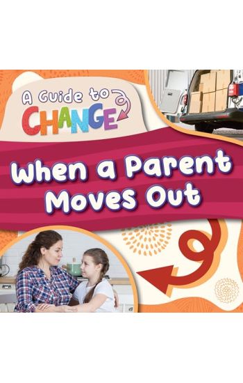 When a Parent Moves Out