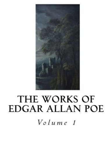 The Works of Edgar Allan Poe