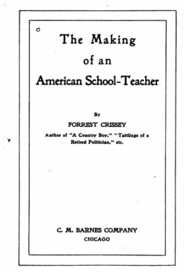 The Making of an American School-Teacher